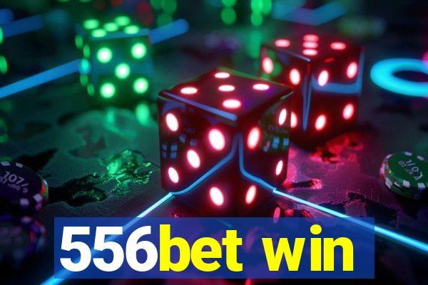 556bet win